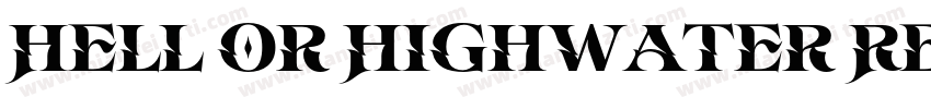 Hell or Highwater Regular字体转换